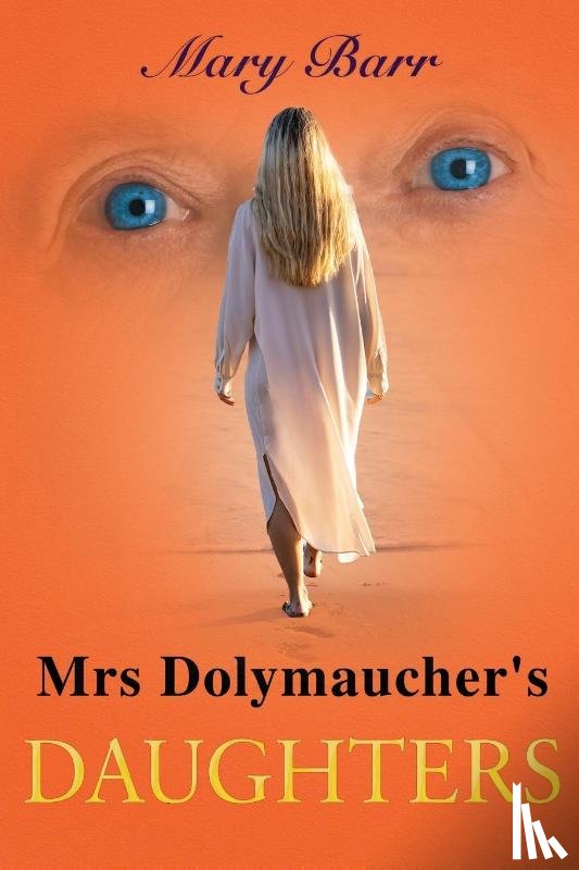 Barr, Mary - Mrs. Dolymaucher's Daughters