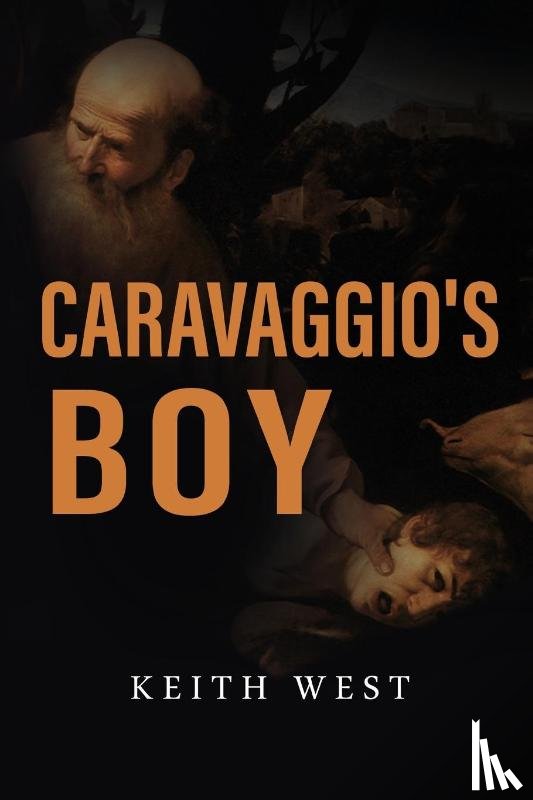 West, Keith - Caravaggio's Boy