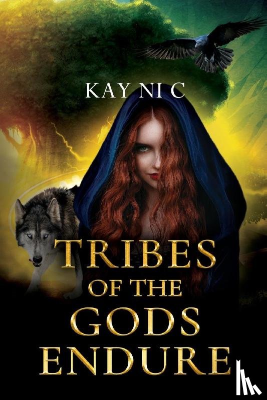 C, Kay Ni - Tribes of the Gods Endure