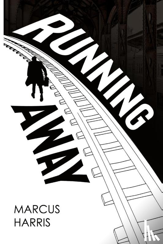 Harris, Marcus - Running Away