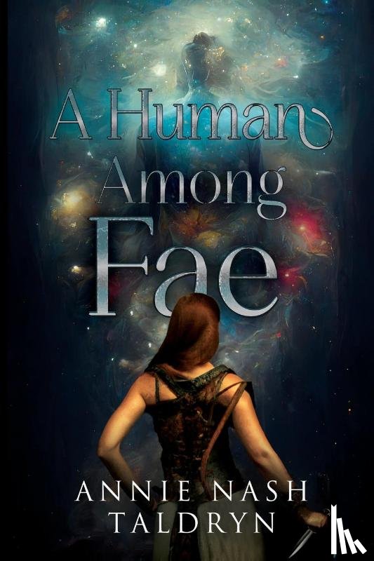 Taldryn, Annie Nash - A Human Among Fae