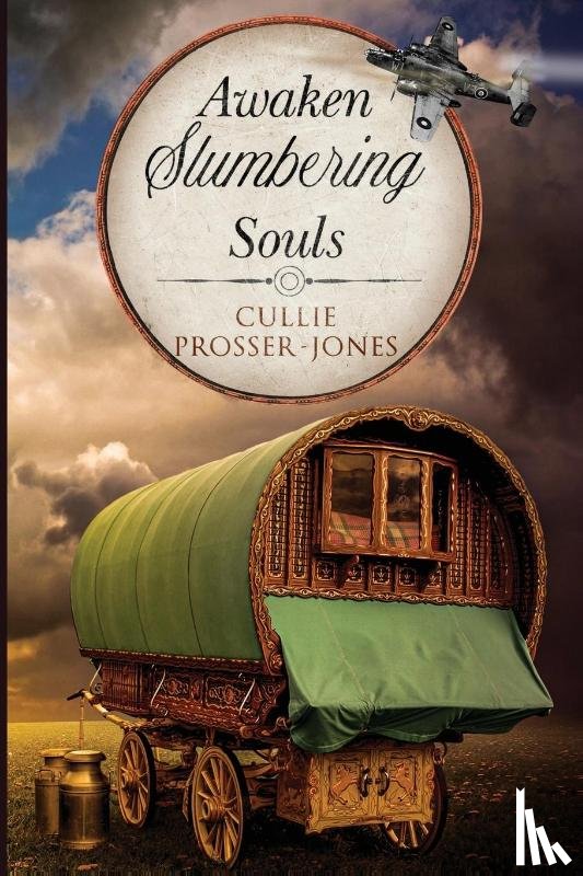 Prosser-Jones, Cullie - Awaken Slumbering Souls