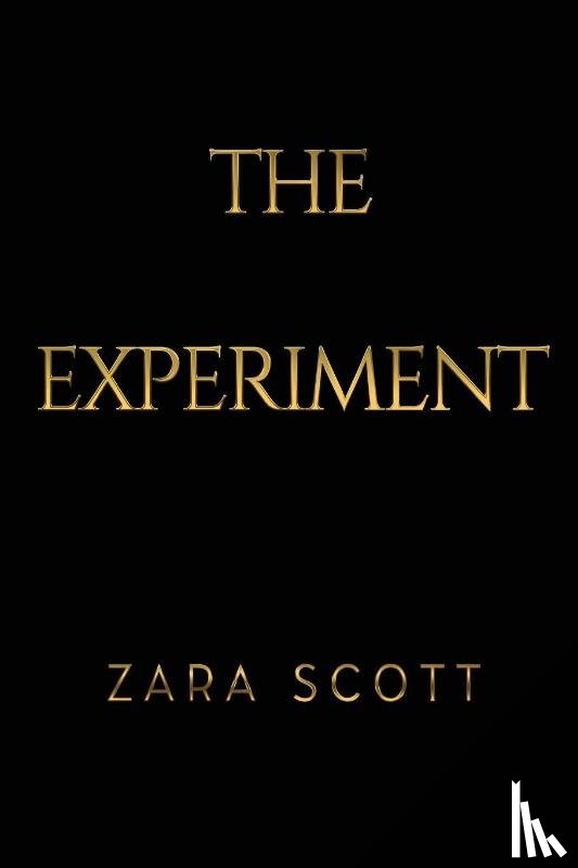 Scott, Zara - The Experiment