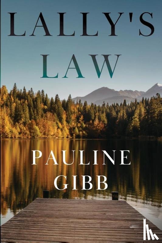 Gibb, Pauline - Lally's Law