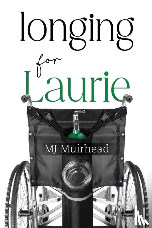 Muirhead, MJ - Longing for Laurie