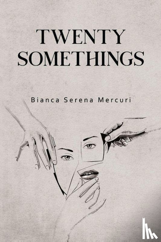Mercuri, Bianca Serena - Twenty-Somethings
