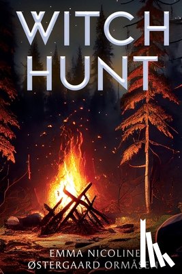 Ostergaard Ormasen, Emma Nicoline - Witch Hunt