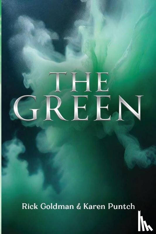 Karen Puntch, Rick Goldman and - The Green
