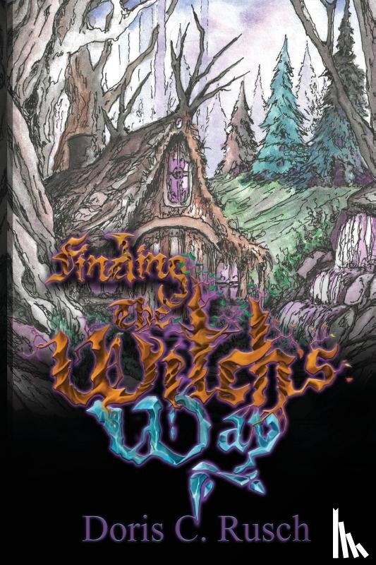 Rusch, Doris C. - Finding The Witch's Way