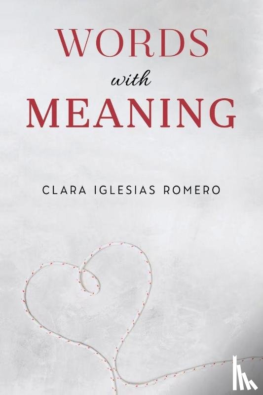 Romero, Clara Iglesias - Words with Meaning