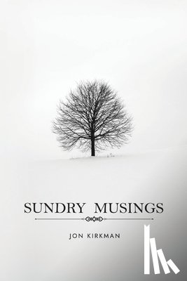 Kirkman, Jon - Sundry Musings