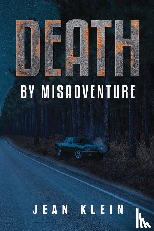 Klein, Jean - Death by Misadventure