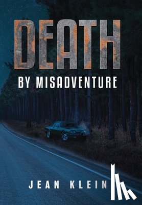 Klein, Jean - Death by Misadventure