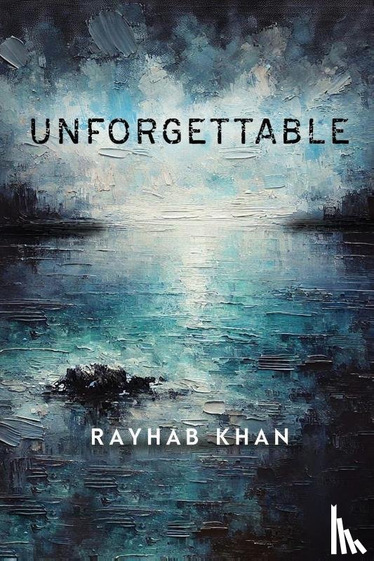 Khan, Rayhab - Unforgettable