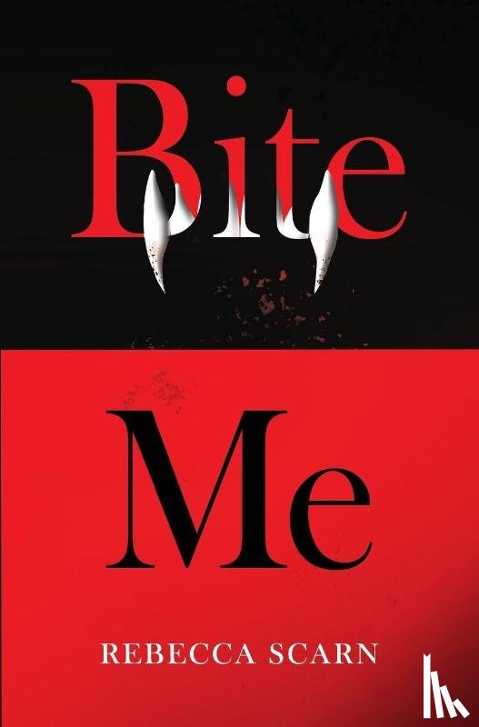 Scarn, Rebecca - Bite Me