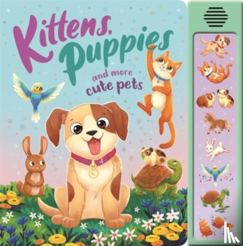 Igloo Books Ltd - Kittens, Puppies and More Cute Pets