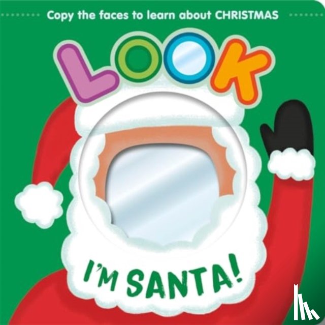 Igloo Books Ltd - Look I'm Santa!