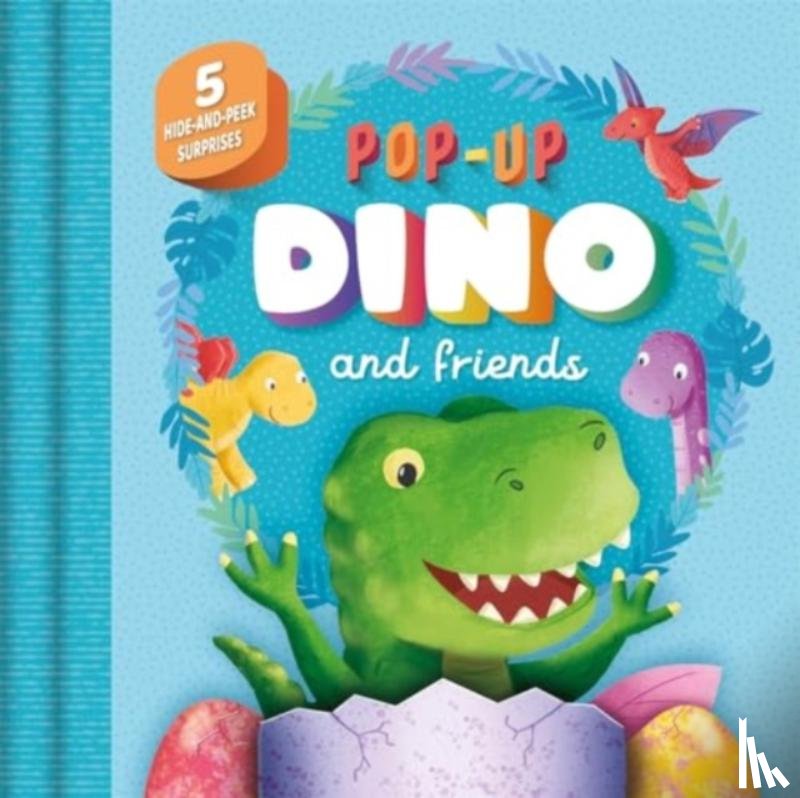 Igloo Books Ltd - Pop-Up Dino and Friends