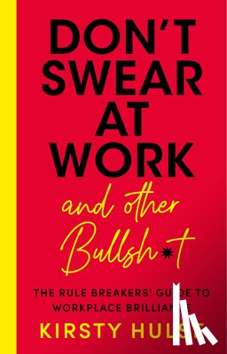Hulse, Kirsty - Don't Swear at Work