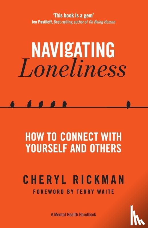 Rickman, Cheryl - Navigating Loneliness