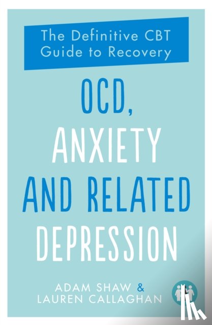 Shaw, Adam, Callaghan, Lauren - OCD, Anxiety and Related Depression