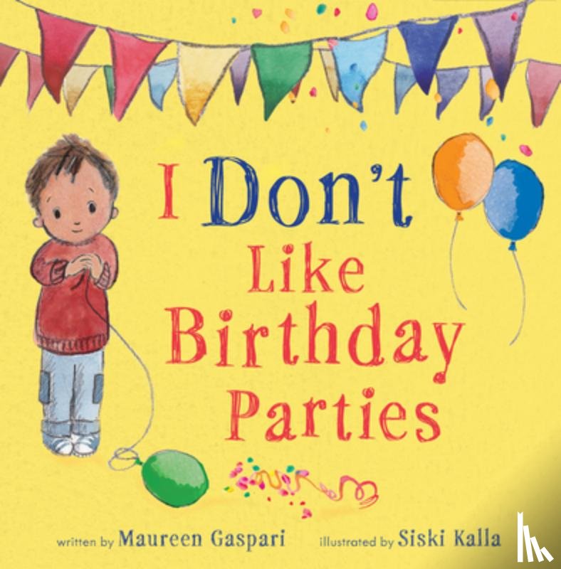 Gaspari, Maureen - I Don't Like Birthday Parties (Us Edition)