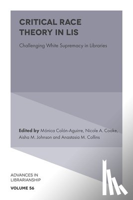  - Critical Race Theory in LIS