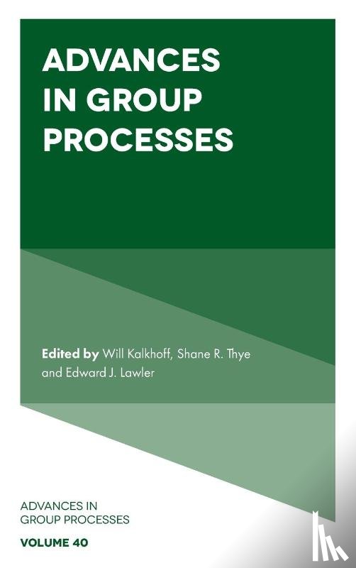  - Advances in Group Processes