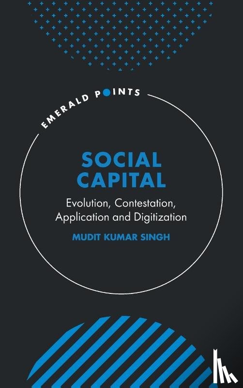 Singh, Mudit Kumar (Duke University - Social Capital