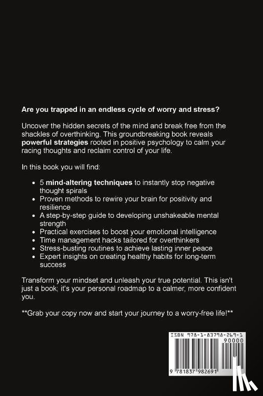 Mind, Logan - How to Stop Overthinking Now