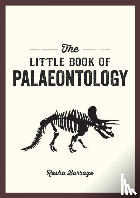 Barrage, Rasha - The Little Book of Palaeontology