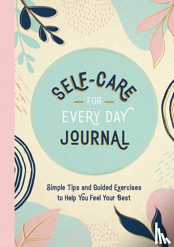Publishers, Summersdale - Self-Care for Every Day Journal