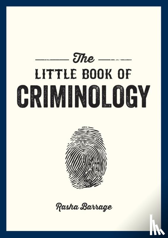 Barrage, Rasha - The Little Book of Criminology