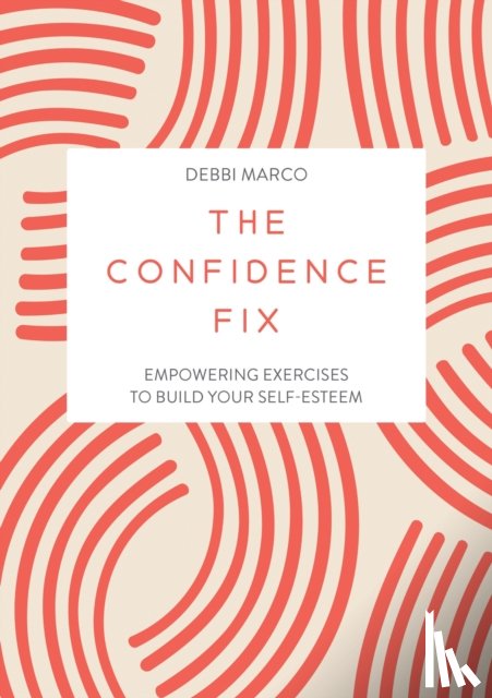 Marco, Debbi - The Confidence Fix