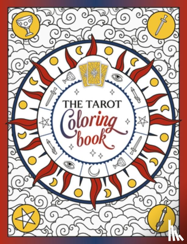 Summersdale Publishers - The Tarot Coloring Book: A Mystical Journey of Color and Creativity