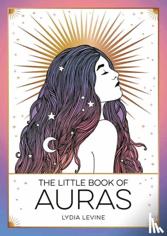 Levine, Lydia - The Little Book of Auras