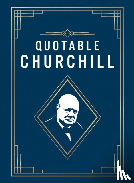 Publishers, Summersdale - Quotable Churchill
