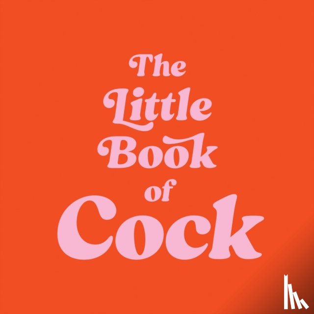 Publishers, Summersdale - The Little Book of Cock