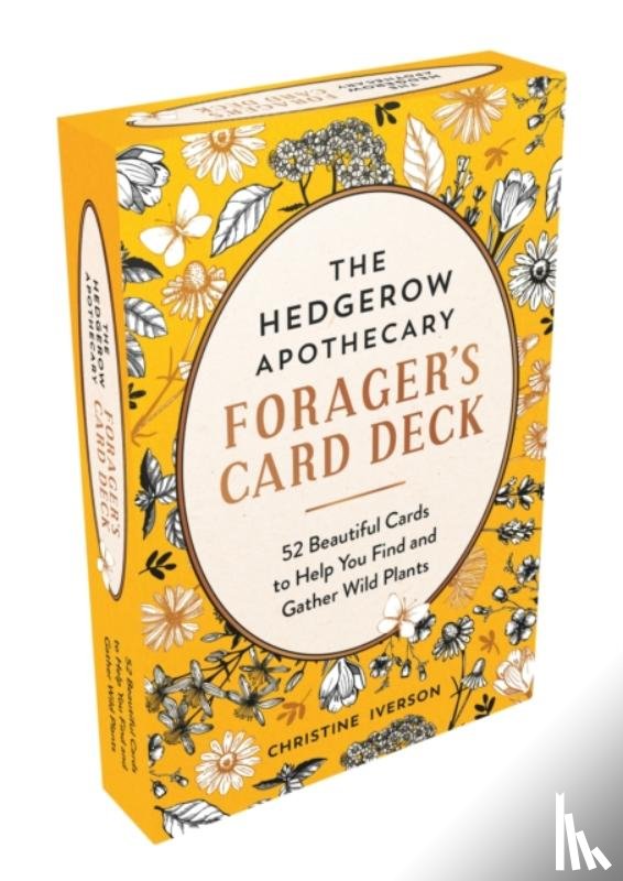 Iverson, Christine - The Hedgerow Apothecary Forager's Card Deck