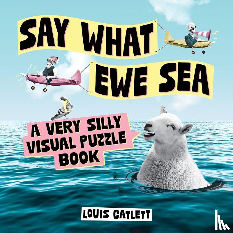Catlett, Louis - Say What Ewe Sea