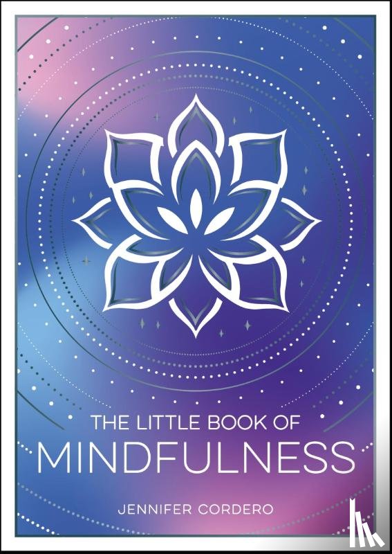 Cordero, Jennifer - The Little Book of Mindfulness