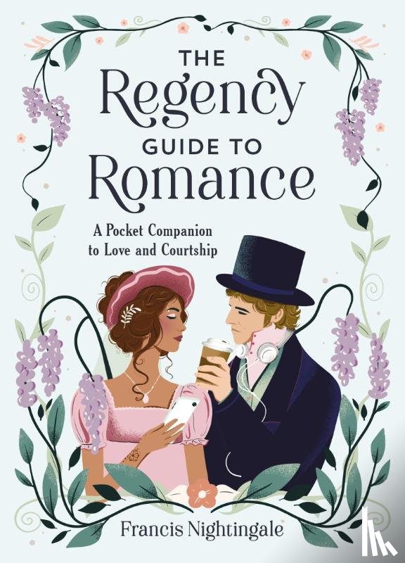 Nightingale, Francis - The Regency Guide to Romance
