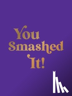 Publishers, Summersdale - You Smashed It!