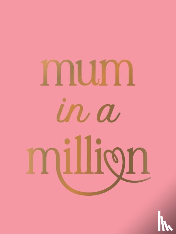 Publishers, Summersdale - Mum in a Million