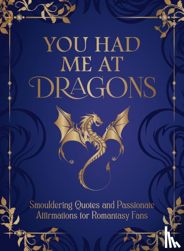 Publishers, Summersdale - You Had Me at Dragons