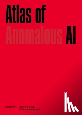  - Atlas of Anomalous AI