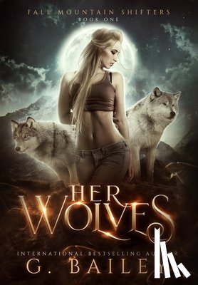 Bailey, G - Her Wolves