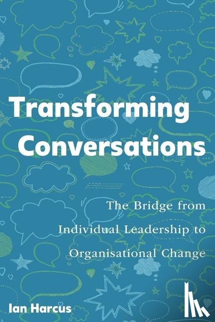 Harcus, Ian - Transforming Conversations