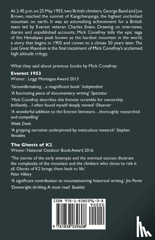 Conefrey, Mick - The Last Great Mountain: The First Ascent of Kangchenjunga