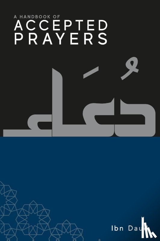 Daud, Ibn - A Handbook of Accepted Prayers